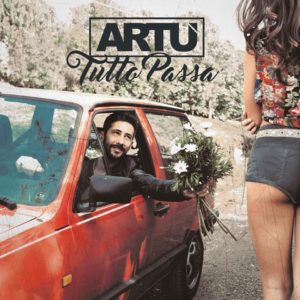 Artù_cover album Tutto Passa